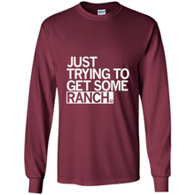 Load image into Gallery viewer, Just trying to get some rancher