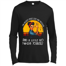 Load image into Gallery viewer, I’m mostly peace, love and tattoos and a little go fuck yourself shirt