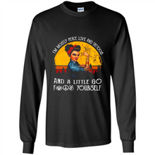 Load image into Gallery viewer, I’m mostly peace, love and tattoos and a little go fuck yourself shirt