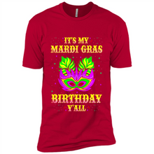 Load image into Gallery viewer, It’s my Mardi Gras Birthday y’all shirt