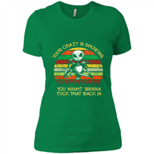Load image into Gallery viewer, Jack Skellington Your Crazy Is Showing You Might Wanna Tuck That Back In