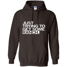Load image into Gallery viewer, Just trying to get some rancher