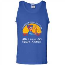 Load image into Gallery viewer, I’m mostly peace, love and tattoos and a little go fuck yourself shirt