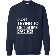 Load image into Gallery viewer, Just trying to get some rancher