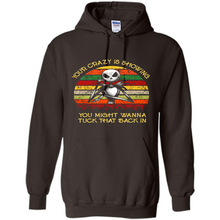 Load image into Gallery viewer, Jack Skellington Your Crazy Is Showing You Might Wanna Tuck That Back In