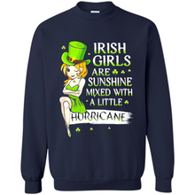 Load image into Gallery viewer, Irish girls are sunshine mixed with a little hurricane shirt