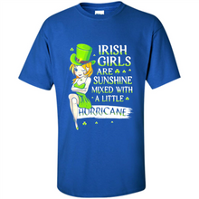 Load image into Gallery viewer, Irish girls are sunshine mixed with a little hurricane shirt