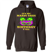 Load image into Gallery viewer, It’s my Mardi Gras Birthday y’all shirt