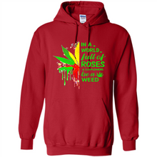 Load image into Gallery viewer, In a world full of roses and sunflowers be a weed shirt