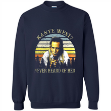 Load image into Gallery viewer, Kanye West never heard of her vintage shirt