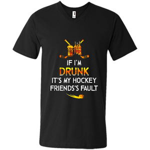 If I’m Drunk It’s My Hockey Friends’s Fault Version2