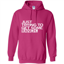 Load image into Gallery viewer, Just trying to get some rancher