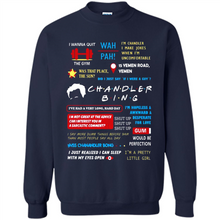 Load image into Gallery viewer, I’m Chandler I Make Jokes When I’m Uncomfortable Chandler Bing