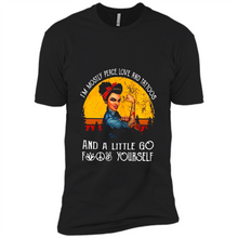 Load image into Gallery viewer, I’m mostly peace, love and tattoos and a little go fuck yourself shirt