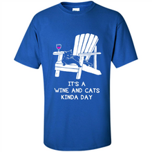 Load image into Gallery viewer, It’s a wine and cats kinda day shirt