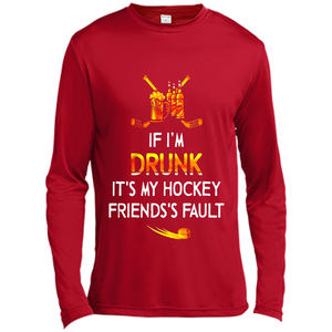If I’m Drunk It’s My Hockey Friends’s Fault Version2