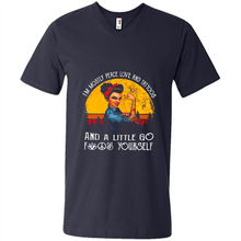 Load image into Gallery viewer, I’m mostly peace, love and tattoos and a little go fuck yourself shirt