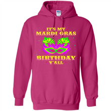 Load image into Gallery viewer, It’s my Mardi Gras Birthday y’all shirt