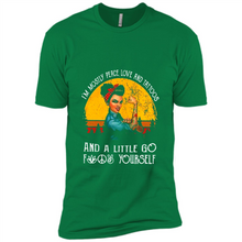 Load image into Gallery viewer, I’m mostly peace, love and tattoos and a little go fuck yourself shirt