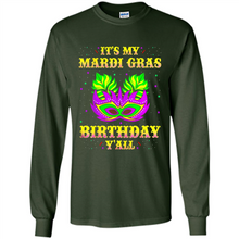 Load image into Gallery viewer, It’s my Mardi Gras Birthday y’all shirt