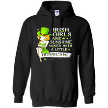 Load image into Gallery viewer, Irish girls are sunshine mixed with a little hurricane shirt