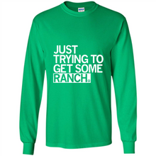 Load image into Gallery viewer, Just trying to get some rancher