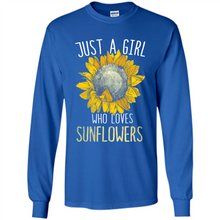 Load image into Gallery viewer, Just a girl who loves sunflowers shirt