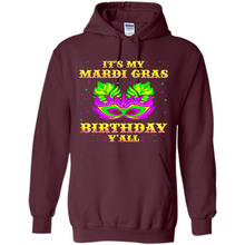 Load image into Gallery viewer, It’s my Mardi Gras Birthday y’all shirt