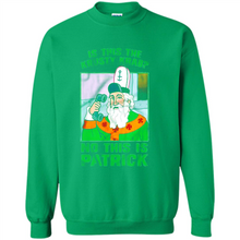 Load image into Gallery viewer, Is This The Krusty Krab No This Is Patrick Saint Patrick Version
