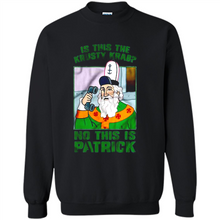 Load image into Gallery viewer, Is This The Krusty Krab No This Is Patrick Saint Patrick Version