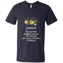 Load image into Gallery viewer, Jameson the night time sniffling sneezing how the feck did I end up on the floor Medicine shirt