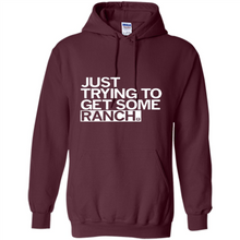 Load image into Gallery viewer, Just trying to get some rancher