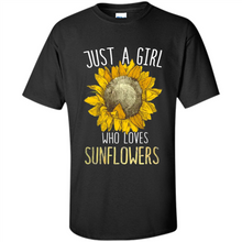 Load image into Gallery viewer, Just a girl who loves sunflowers shirt