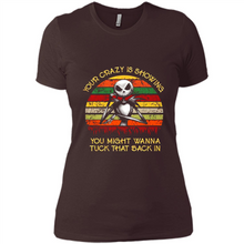 Load image into Gallery viewer, Jack Skellington Your Crazy Is Showing You Might Wanna Tuck That Back In