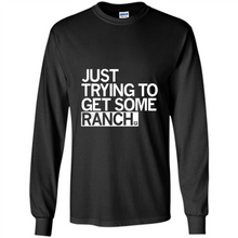 Load image into Gallery viewer, Just trying to get some rancher