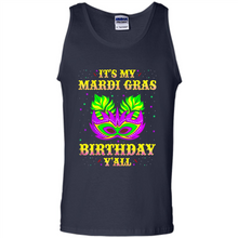 Load image into Gallery viewer, It’s my Mardi Gras Birthday y’all shirt