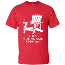 Load image into Gallery viewer, It’s a wine and cats kinda day shirt
