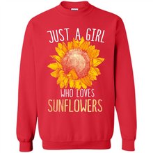 Load image into Gallery viewer, Just a girl who loves sunflowers shirt