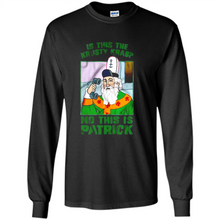 Load image into Gallery viewer, Is This The Krusty Krab No This Is Patrick Saint Patrick Version