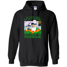 Load image into Gallery viewer, Is This The Krusty Krab No This Is Patrick Saint Patrick Version