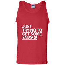 Load image into Gallery viewer, Just trying to get some rancher
