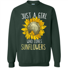 Load image into Gallery viewer, Just a girl who loves sunflowers shirt