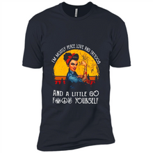 Load image into Gallery viewer, I’m mostly peace, love and tattoos and a little go fuck yourself shirt