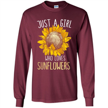 Load image into Gallery viewer, Just a girl who loves sunflowers shirt