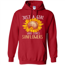 Load image into Gallery viewer, Just a girl who loves sunflowers shirt