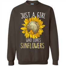 Load image into Gallery viewer, Just a girl who loves sunflowers shirt