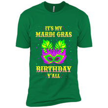 Load image into Gallery viewer, It’s my Mardi Gras Birthday y’all shirt