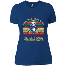 Load image into Gallery viewer, Jack Skellington Your Crazy Is Showing You Might Wanna Tuck That Back In
