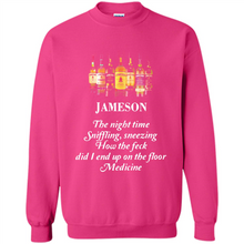 Load image into Gallery viewer, Jameson the night time sniffling sneezing how the feck did I end up on the floor Medicine shirt