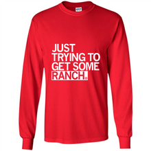 Load image into Gallery viewer, Just trying to get some rancher